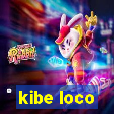 kibe loco